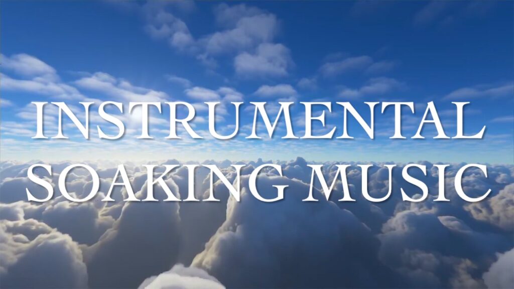 Sky – Instrumental Soaking Music 親近神音樂