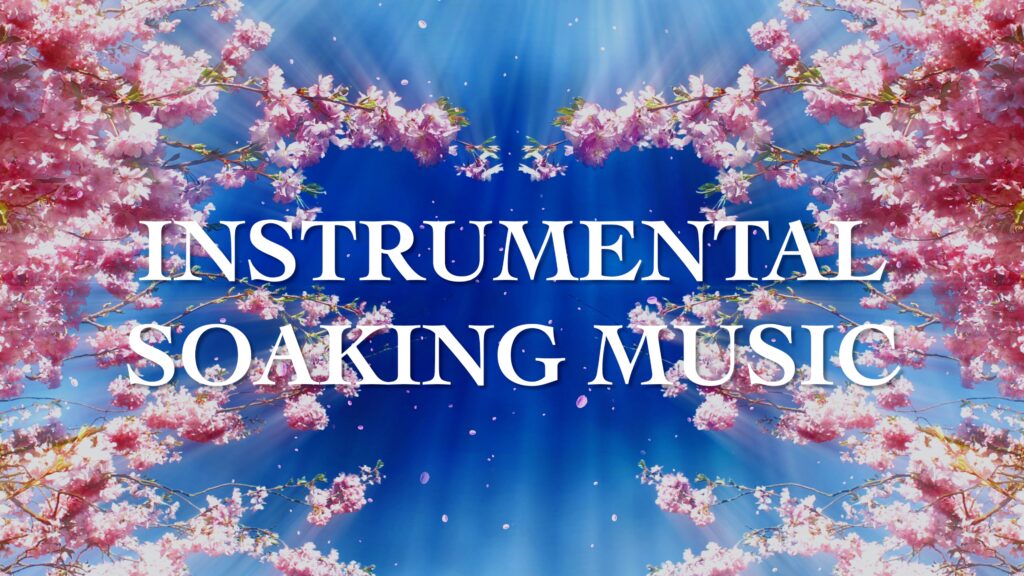 Warm – Instrumental Soaking Music 親近神音樂