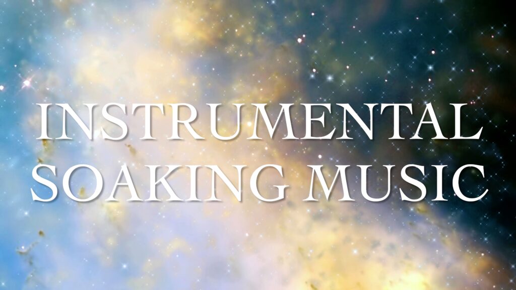 Eternity – Instrumental Soaking Music 親近神音樂